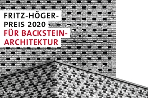  Keyvisual Fritz-Höger-Preis 2020 für Backstein-Architektur/Stijn Bollaert 