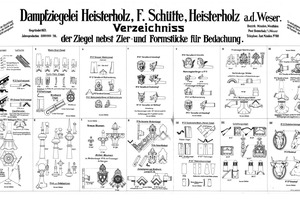  » Fig. 4 Catalogue 1900 with overview of products offered: bricks, ornamental and shaped bricks 