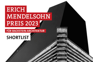  » 76 projects have made it onto the shortlist of the Erich Mendelsohn Prize 2023 for brick architecture 