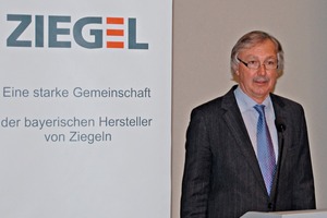  Anton Hörl, Präsident des Bayerischen Ziegelindustrieverbandes, mahnte eine Bündelung der gemeinsamen Interessen an  