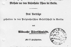  »3 Vortrag zur Ziegelfabrikation vor der Polytechnischen Gesellschaft in Berlin (aus: siehe »2: Deckblatt) 